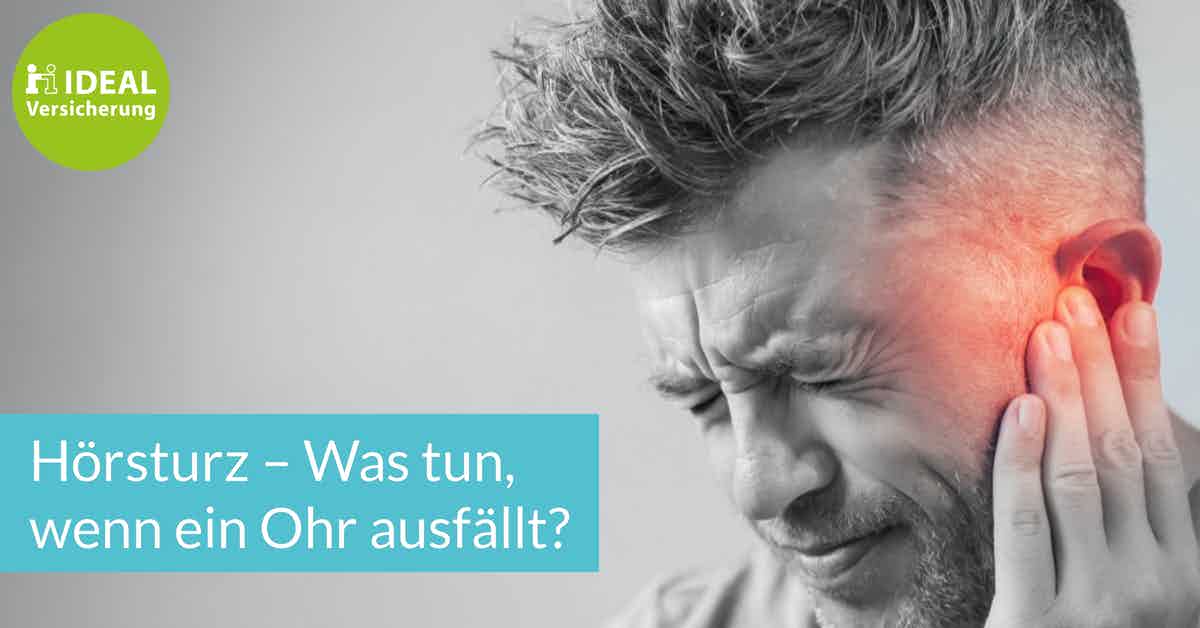 Hörsturz Was tun, wenn ein Ohr ausfällt? I Magazin IDEAL Versicherung