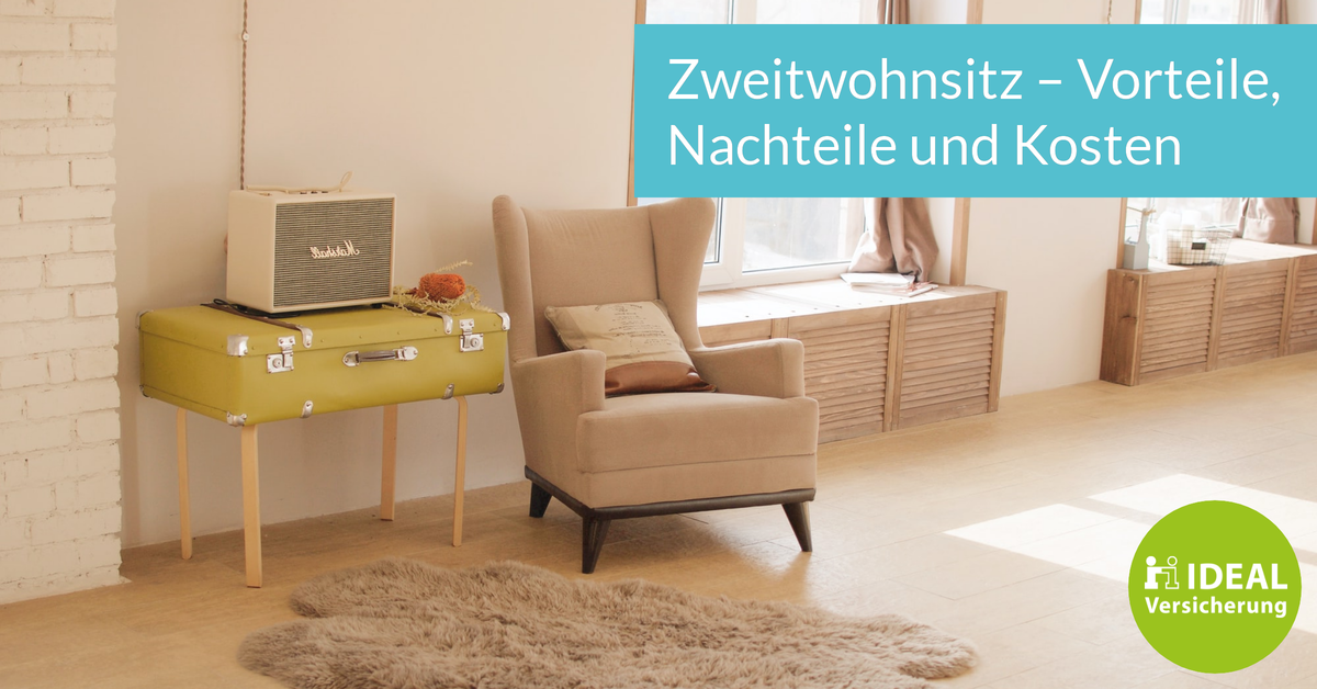 Erstwohnsitz Zweitwohnsitz Student Vorteile Nachteile www.ideal-versicherung.de