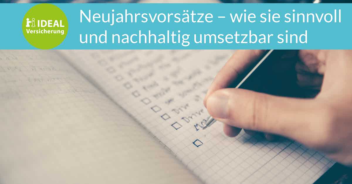 Neujahrsvorsätze wie sie sinnvoll und nachhaltig umsetzbar sind I