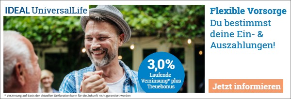 IDEAL UniversalLife - Flexible Ein- und Auszahlungen!